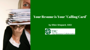 Your Resume is Your %22Calling Card%22